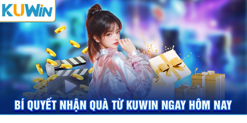 Điều kiện cần có để nhận khuyến mãi Kuwin